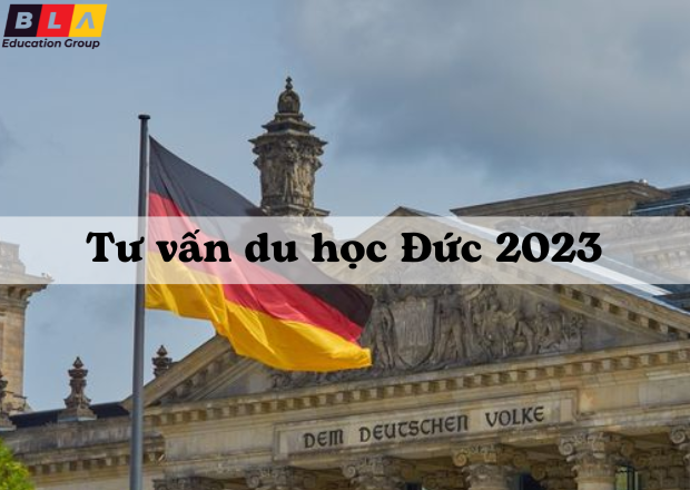 Tư vấn du học Đức: Thông tin về du học Đức mới nhất 2023