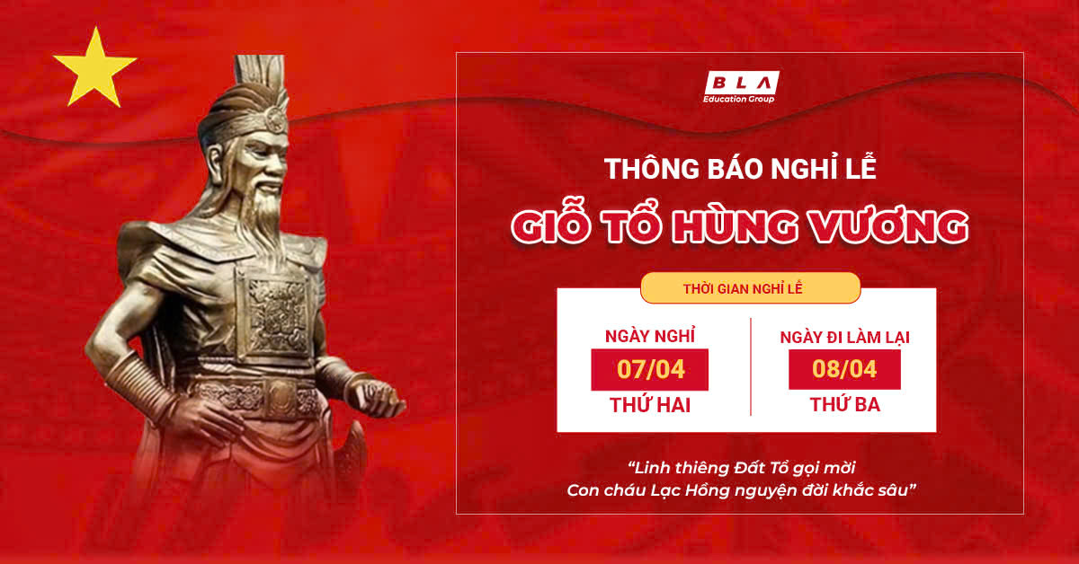 Thông Báo Lịch Nghỉ Lễ Giỗ Tổ Hùng Vương