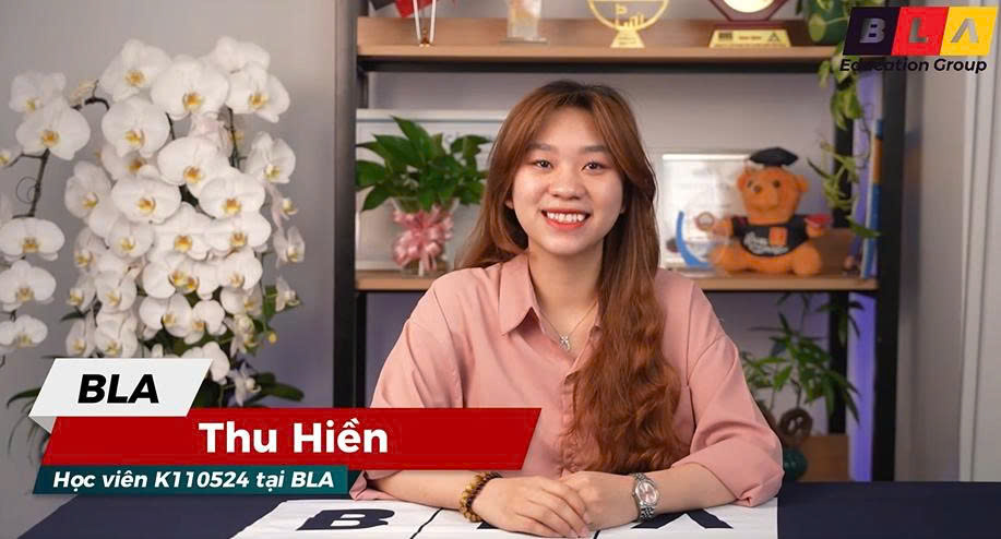 Thu Hiền – Cô học viên “vàng” của BLA