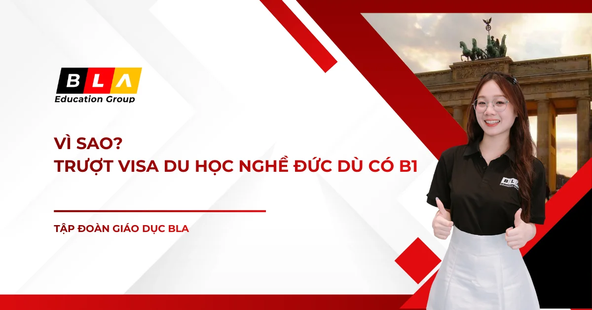 truot visa du hoc nghe duc du co b1