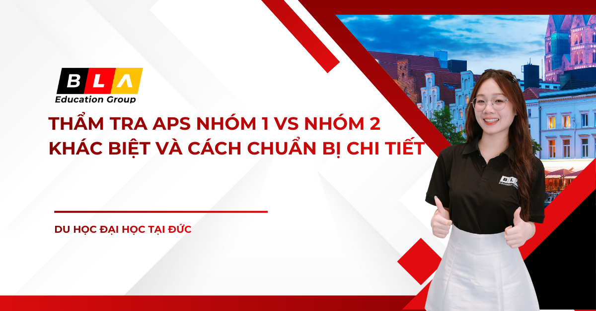 Thẩm Tra APS Nhóm 1 vs Nhóm 2: Khác Biệt Và Cách Chuẩn Bị Chi Tiết 2026