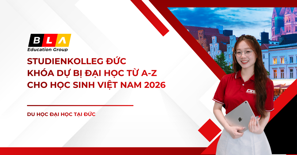 Studienkolleg Đức: Khóa Dự Bị Đại Học Từ A-Z Cho Học Sinh Việt Nam 2026