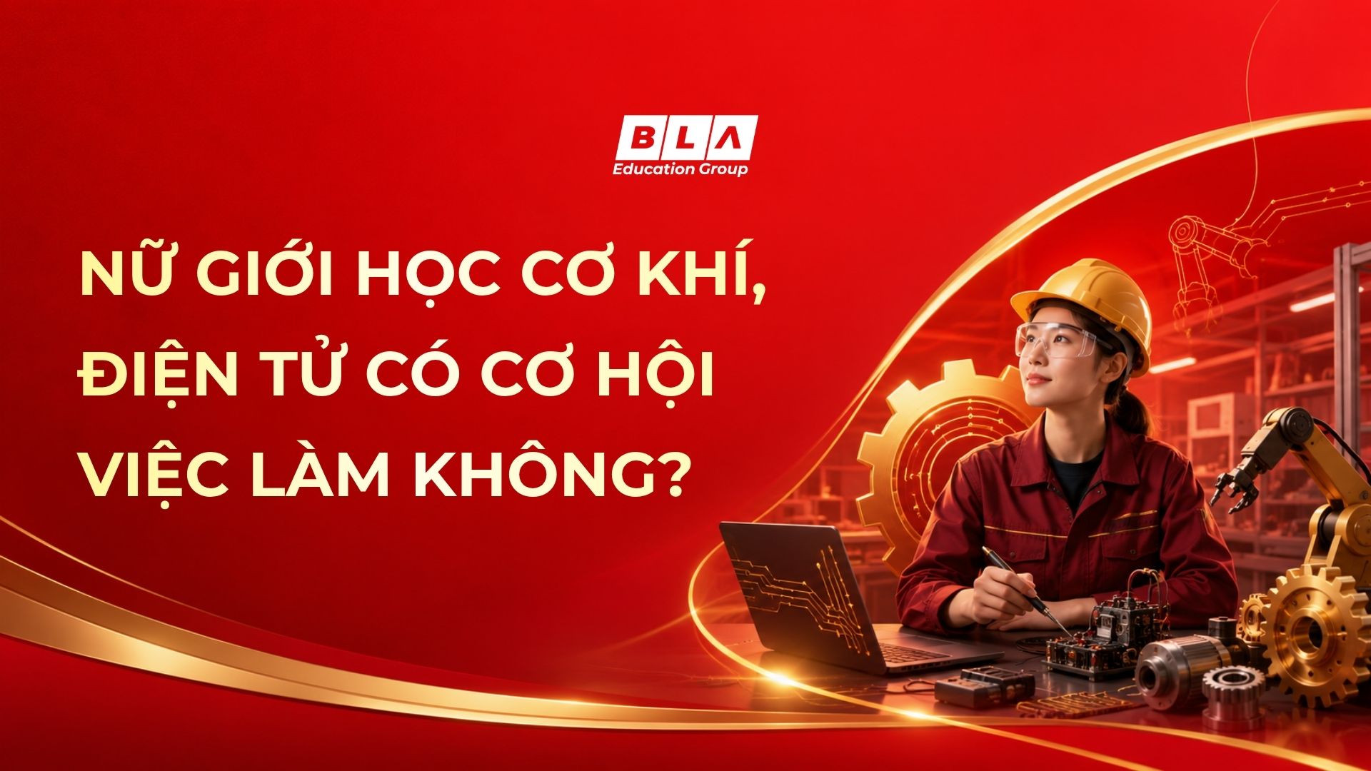 Yêu cầu về sức khỏe và cơ hội việc làm cho nữ giới khi chọn du học nghề Đức khối ngành Cơ khí và Điện tử